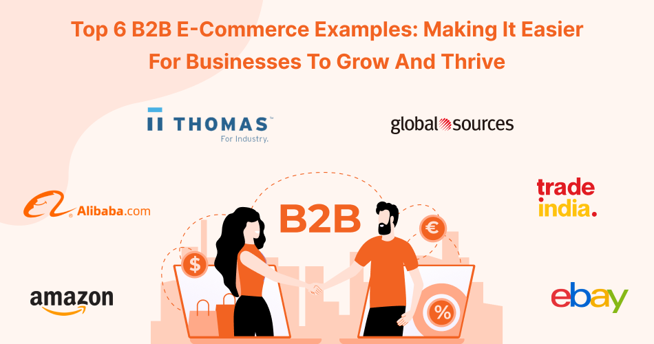 Top 6 B2B eCommerce Examples