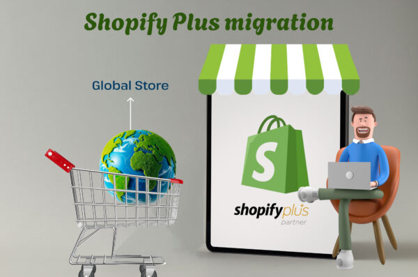 Shopify Plus migration and global store setup strategy
