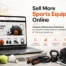 Sell More Sports Equipment Online